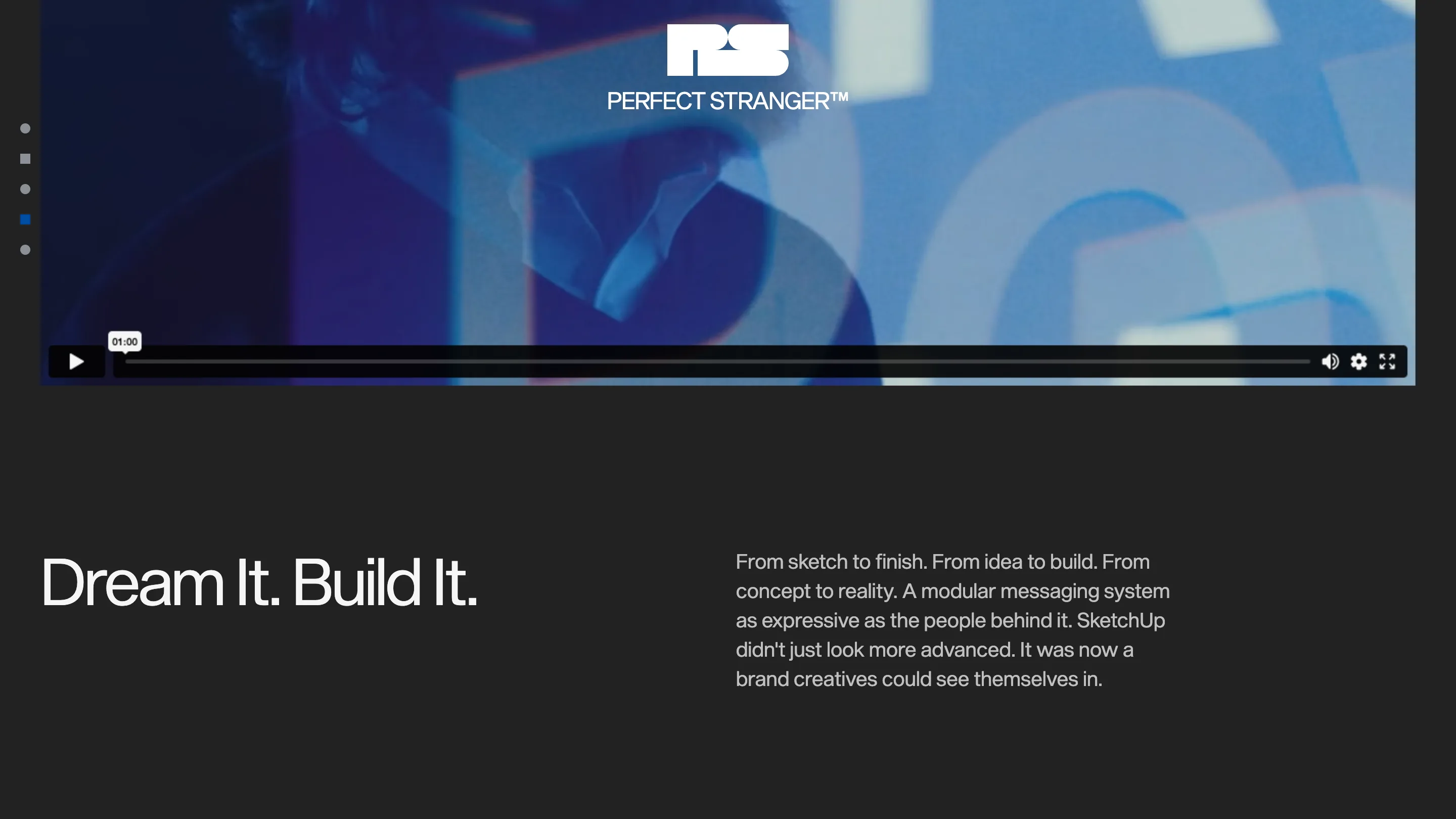 SketchUp case study on the Perfect Stranger site, headline Dream It. Build It. next to a paragraph of body copy and a video player