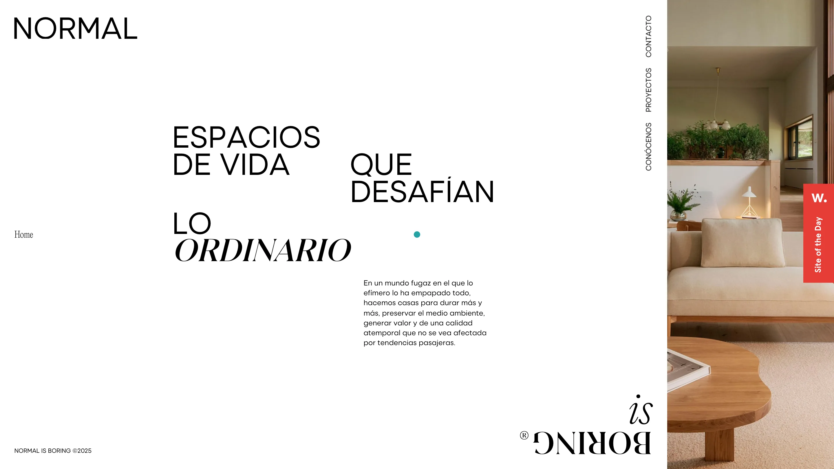 The Normal is Boring home page on a warm off-white background, a grotesque headline ending in the italic serif word ordinario, with a photo of a minimalist oak-and-limestone interior on the right